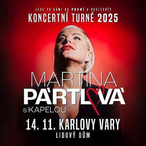 Martina Pártlová<br>První a poslední?<br>Koncertní turné 2025