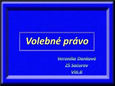 PPT - Volebné právo PowerPoint Presentation, free download - ID:5225472
