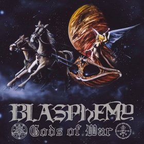 Blasphemy – Gods Of War (1993)