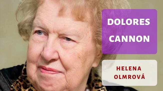 Dolores Cannon (Helena Olmrová)