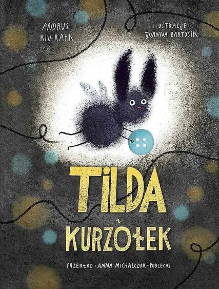 TILDA I KURZOŁEK, ANDRUS KIVIRÄHK