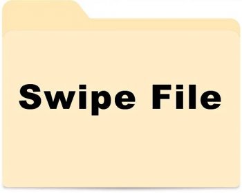 Tips for Creating and Using Swipe Files
