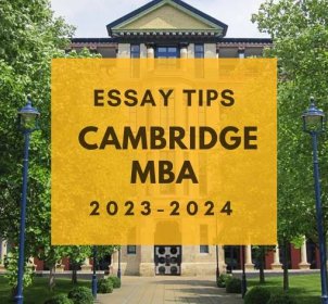Tuesday Tips: Cambridge MBA Essays and Tips for 2023-2024