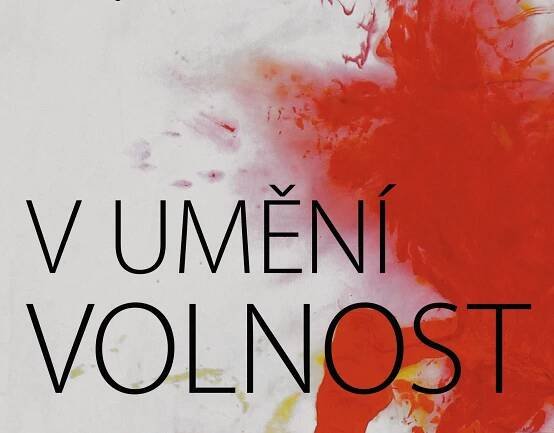 Helena Neubertová - V umění volnost