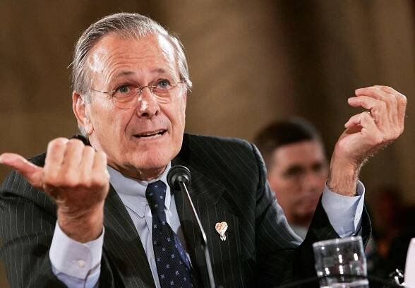 The Best Rumsfeldisms and Classic Quotes by Donald Rumsfeld