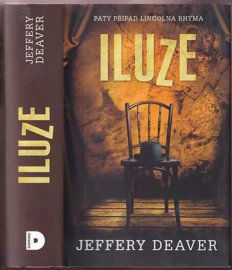 Iluze - Jeffery Deaver (2016, Domino)