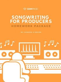 Songwriting For Producers: Master Electronic Music Theory & Songwriting