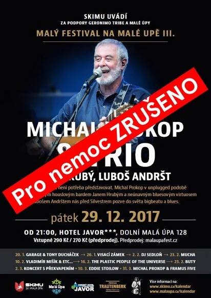 Michal Prokop & Trio – Jan Hrubý a Luboš Andršt – KONCERT ZRUŠEN Z DŮVODU NEMOCI – Malá Úpa