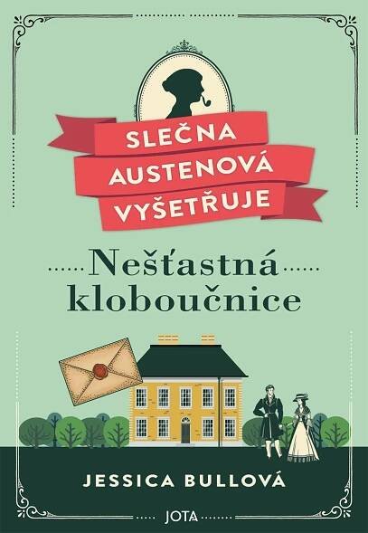 Slečna Austenová vyšetřuje: Nešťastná kloboučnice elektronická kniha