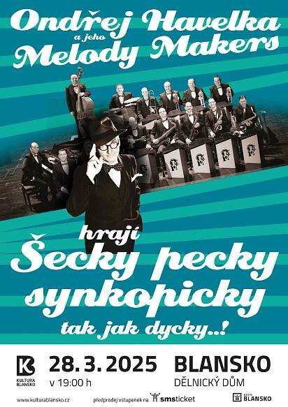 ONDŘEJ HAVELKA A JEHO MELODY MAKERS – ŠECKY PECKY SYNKOPICKY, 28. 3. 2025