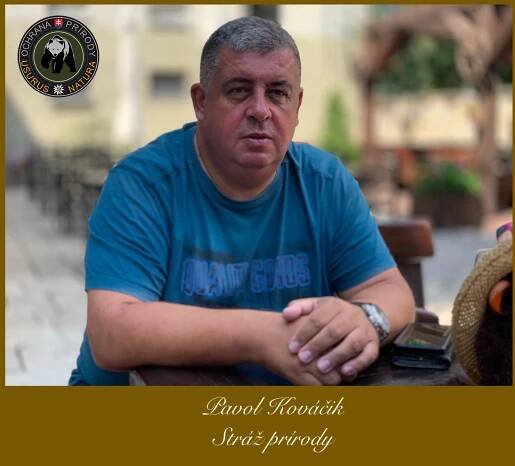 Pavol Kováčik - stráž prírody