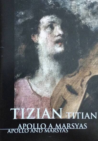 Tizian - Apollo a Marsyas / Titian - Apollo and Marsyas