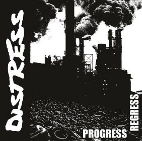 DISTRESS - Progress / Regress LP