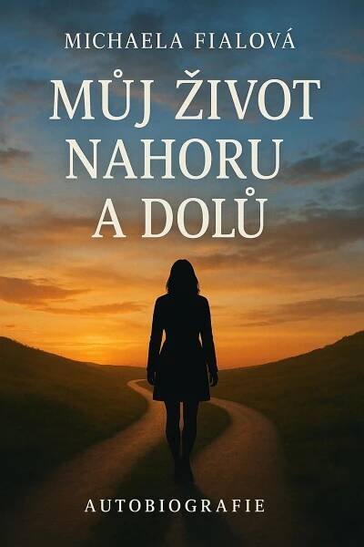 Můj život nahoru a dolů
