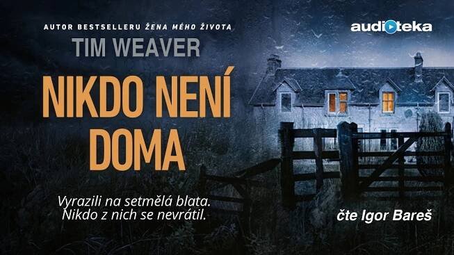 Tim Weaver - Nikdo není doma