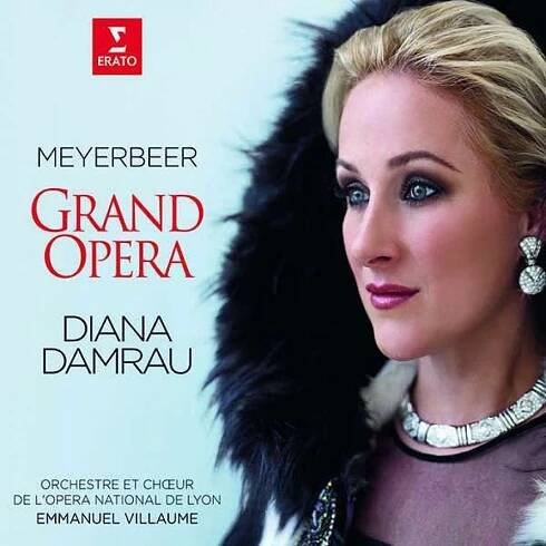 Giacomo Meyerbeer: Diana Damrau - Meyerbeer Grand Opera CD