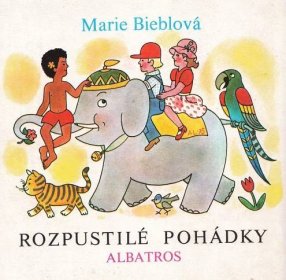 Marie Bieblová - Rozpustilé pohádky - Knihy