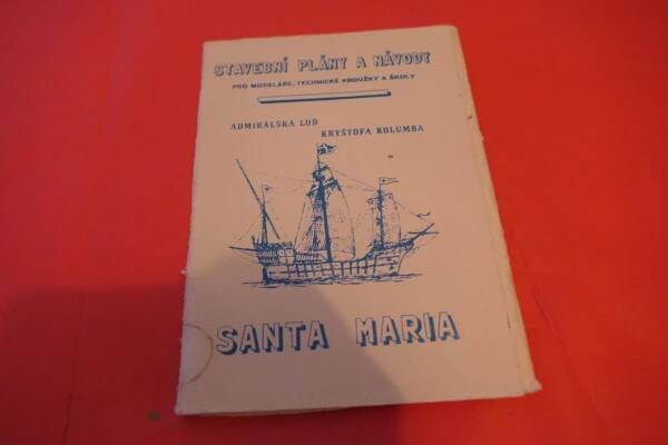 Admirálská loď Kryštofa Kolumba Santa Maria / Stavební plány a návody - Sběratelství