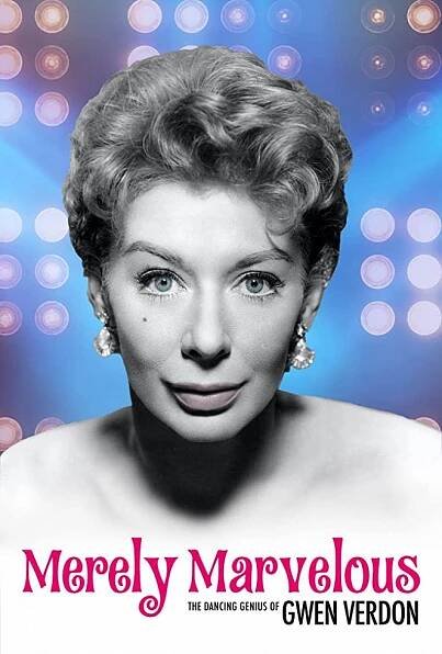 Merely Marvelous: The Dancing Genius of Gwen Verdon - Plakáty