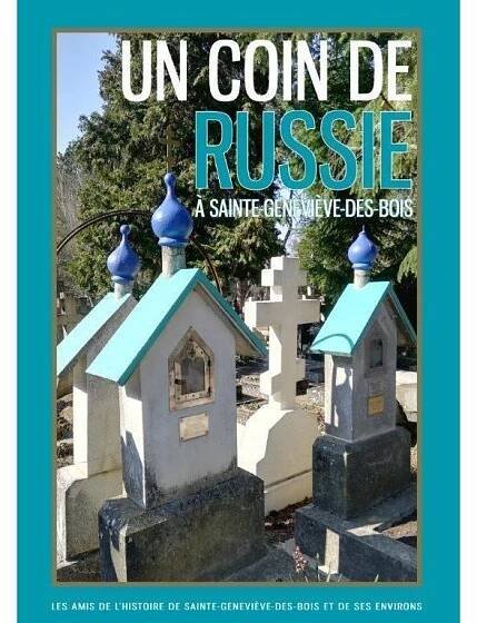 Un coin de Russie à Sainte-Geneviève-des-Bois