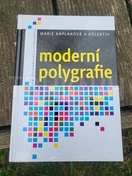 Kniha Moderní polygrafie - Trh knih - online antikvariát