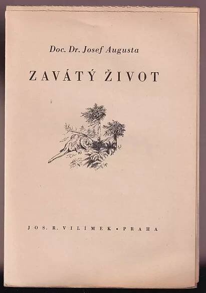 Výkup knihy Josef Augusta: Zavátý život