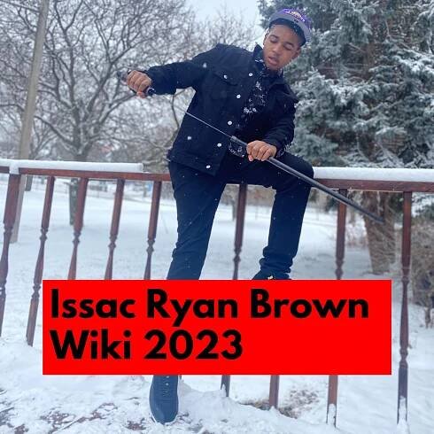 Issac Ryan Brown - Age, Height, Movies and TV Shows, Girlfriend, Shocking 2023