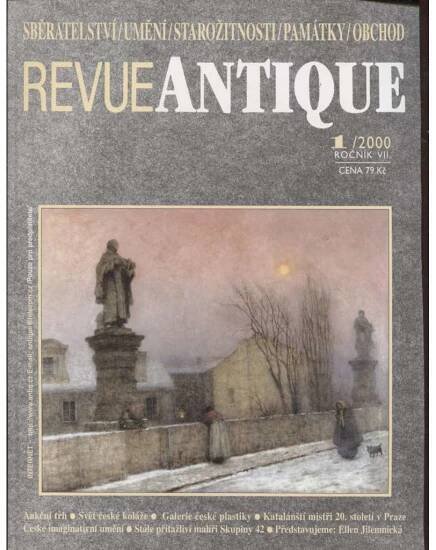 Antique, ročník VII., číslo 1/2000. Revue pro sběratelství, umění, starožitnosti, památky a obchod