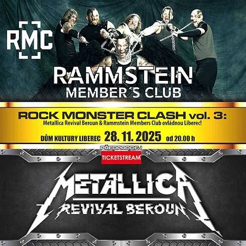 Rammstein Members club & Metallica revival Beroun, Rock Monster Clash vol. 3, DK Liberec, Liberec - Vstupenky