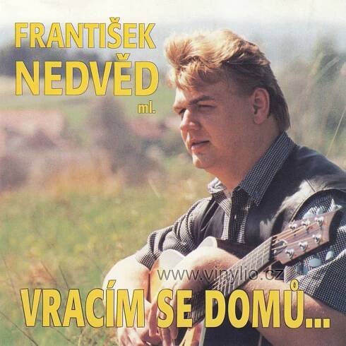 František Nedvěd ml. - Vracím Se Domů... CD