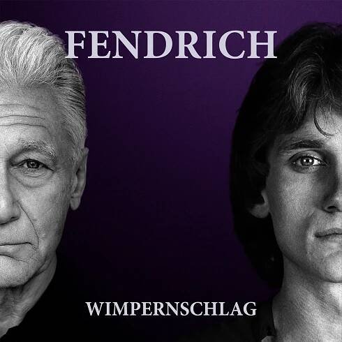 Rainhard Fendrich: Wimpernschlag Vinyl, LP, CD