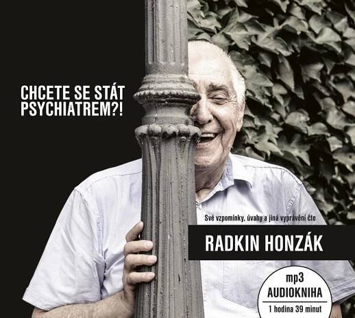 Chcete se stát psychiatrem?! - Radkin Honzák (čte Radkin Honzák) [CDmp3]