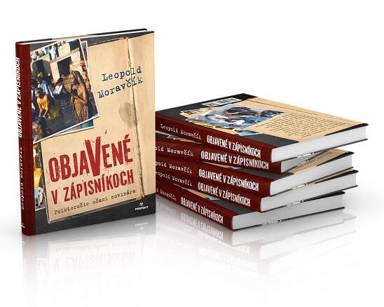 Perfekt - Z pripravovanej knihy Objavené v zápisníkoch. Polstoročie očami novinára