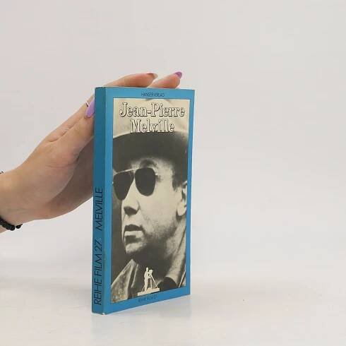 Jean-Pierre Melville - Peter Buchka - knihobot.cz