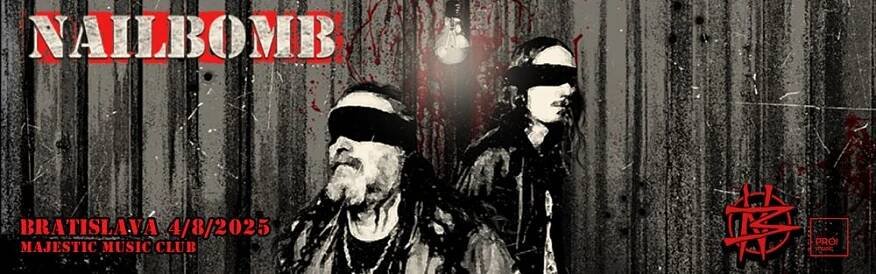 Nailbomb | Bratislava | TicketLIVE - Listen, See, Feel 