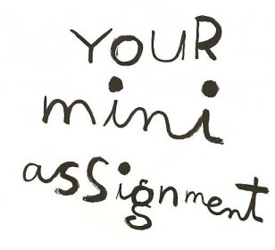 Your Mini Assignment