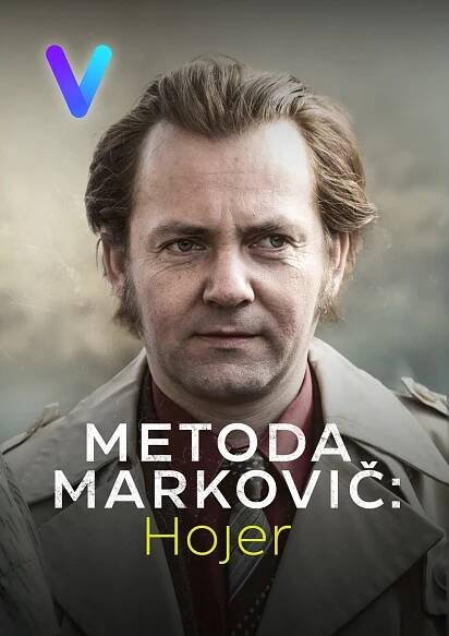 plakát seriálu Metoda Markovič: Hojer