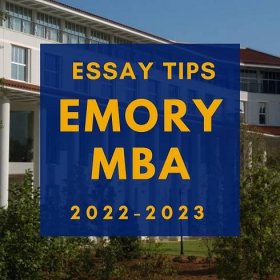 Tuesday Tips: Emory MBA Essays and Tips 2023-2024