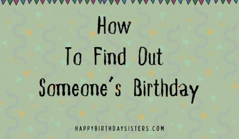 How To Find Out Someone's Birthday