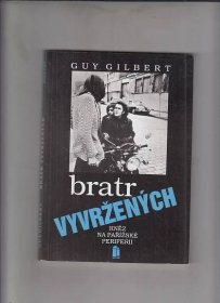 Gilbert Guy - Bratr vyvržených (Kněz na pařížské periferii) - Antikvariát Dana Kurovce 