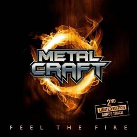 CD MetalCraft - Feel the Fire (EP)
