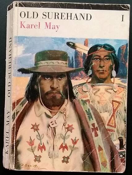 OLD SUREHAND I. - Karel May - (ilustrace Zdeněk Burian, kvaše) - Knihy a časopisy