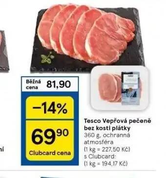 Tesco Vepřová pečeně bez kosti plátky nabídka