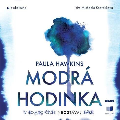 Modrá hodinka (Paula Hawkins)