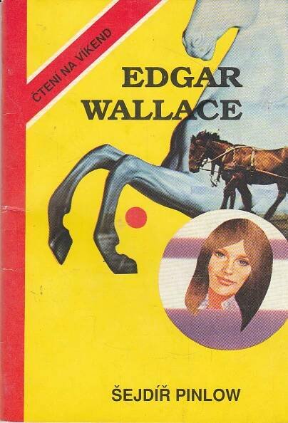 Edgar Wallace: Šejdíř Pinlow - Knihy a časopisy