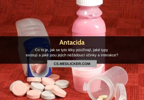 Co jsou antacida a k čemu se používají?