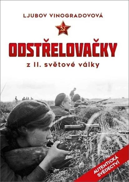 Odstřelovačky z II. světové války - Ljubov Vinogradovová (2020, pevná) od 149 Kč