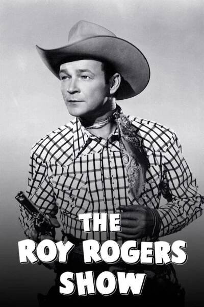 The Roy Rogers Show 70% [Roy Rogers] (1951)
