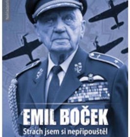 Generál Emil Boček: Strach jsem si nepřipouštěl - Novinky