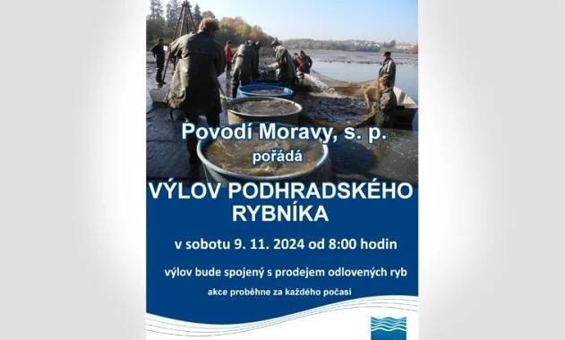 Povodí Moravy zve příští sobotu na výlov Podhradského rybníka - Naše voda